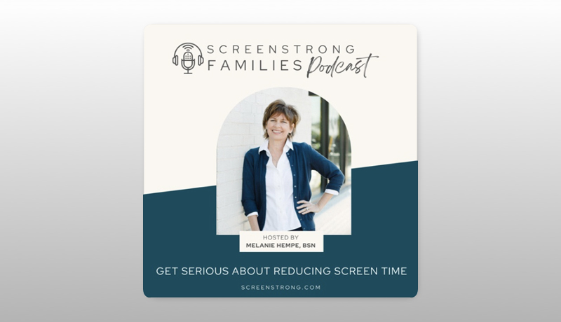 ScreenStrong Families - Melanie Hempe