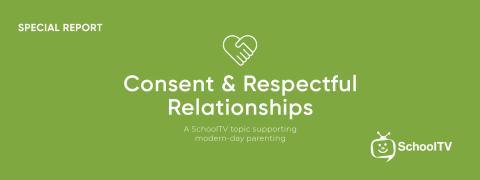 Consent & Respectful Relationships_EDM